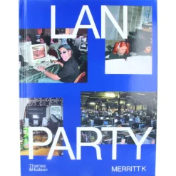 LAN PARTY: Inside the Multiplayer Revolution
